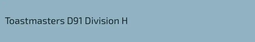 Toastmasters D91 Division H